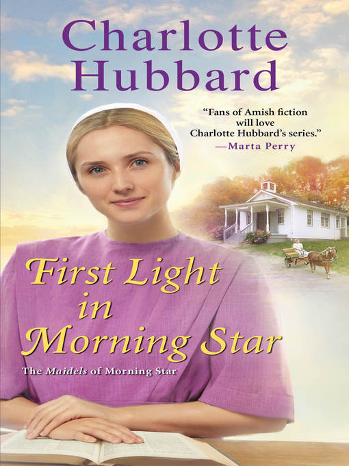 Title details for First Light in Morning Star by Charlotte Hubbard - Available